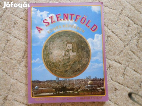 A Szentföld színes képekben 78oldalban
