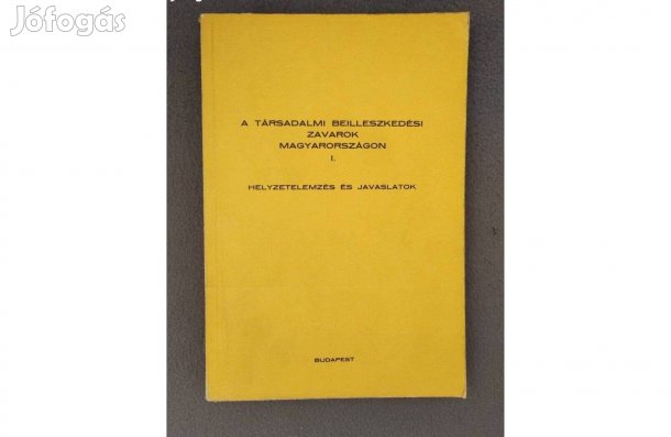 A Társadalmi Beilleszkedési Zavarok Magyarországon 1984