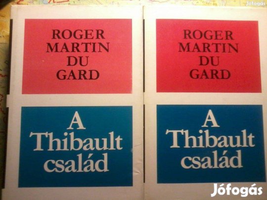A Thibault család Egy lélek története Roger Martin Du Gard -