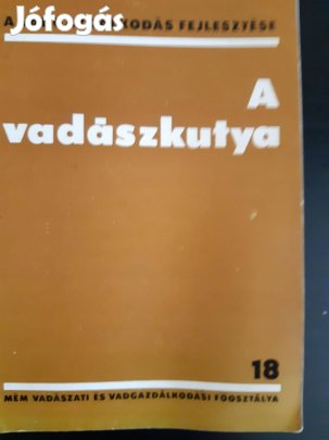 A Vadgazdálkodás fejlesztése 18. A vadászkutya