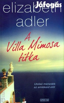 A Villa Mimosa titka Elizabeth Adler
