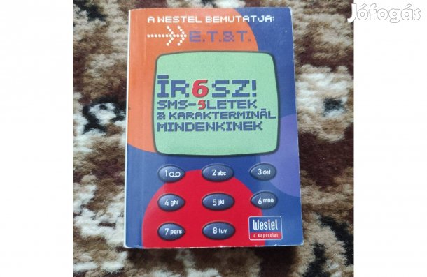 A Westel bemutatja: Ír6sz! Sms-5letek mindenkinek