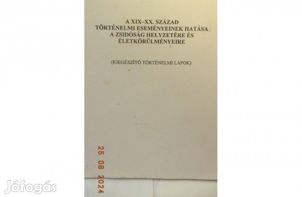 A XIX -XX. század történelmi eseményeinek hatása -