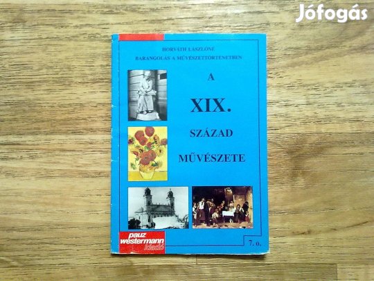A XIX. század művészete - Barangolás a művészetben
