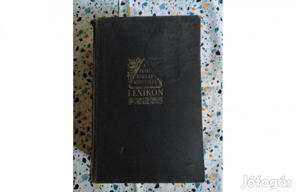 A-Z-ig A Pesti Hirlap Lexikona