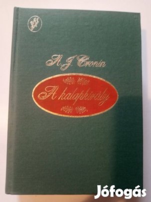 A. J. Cronin A kalapkirály