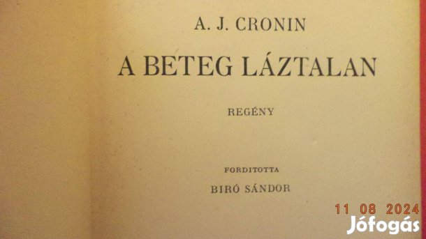 A. J. Cronin: A beteg láztalan