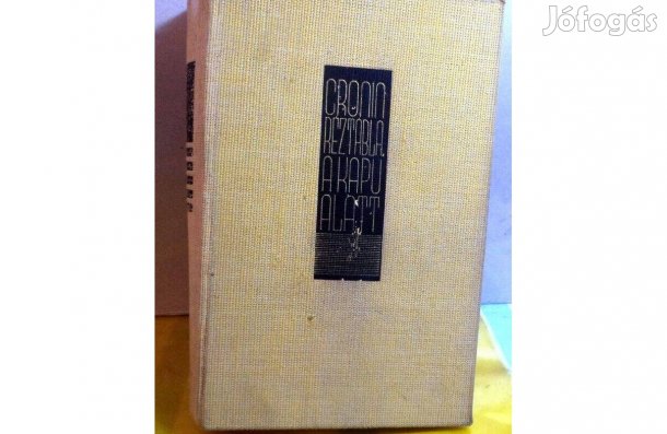 A. J. Cronin: Réztábla a kapu alatt