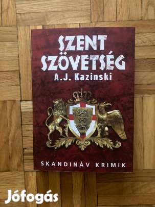 A. J. Kazinski szent szövetség