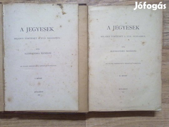 A. Manzoni: A Jegyesek I- II. (Milánói történet a XVII. századból)