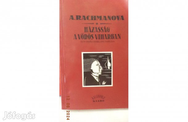 A. Rachmanova: Házasság a vörös viharban
