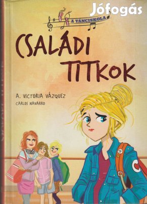 A. Victoria Vázquez: Családi titkok
