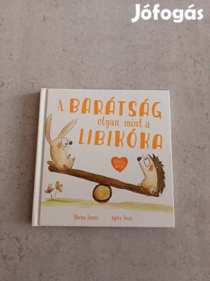 A barátság olyan, mint a libikóka