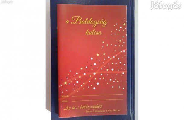 A boldogság kulcsa , az út a boldogsághoz c . füzet