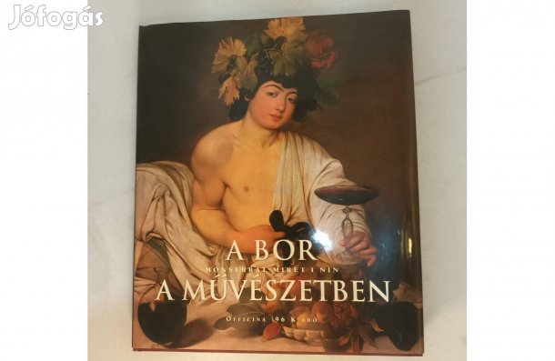A bor a művészetben - Monserrat Miret I Nin