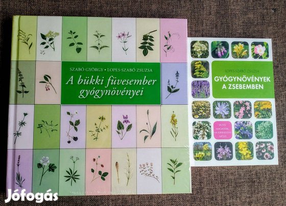 A bükki füvesember gyógynövényei Szabó György Lopes-Szabó Zsuzsa Szabó