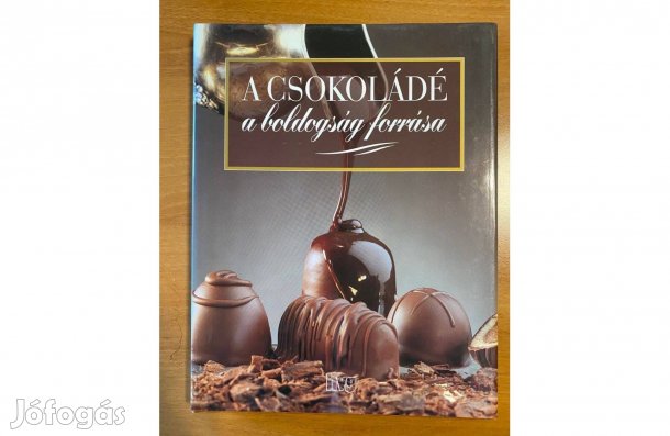 A csokoládé, a boldogság forrása