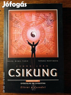 A felemelkedés iskolájacsung Jüan Csikung Második szint: Elérni a