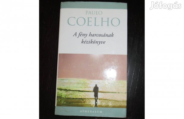 A fény harcosának kézikönyve Paulo Coelho