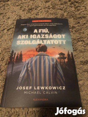 A fiú, aki igazságot szolgáltatott