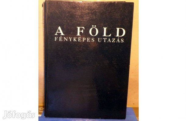 A föld - fényképes utazás