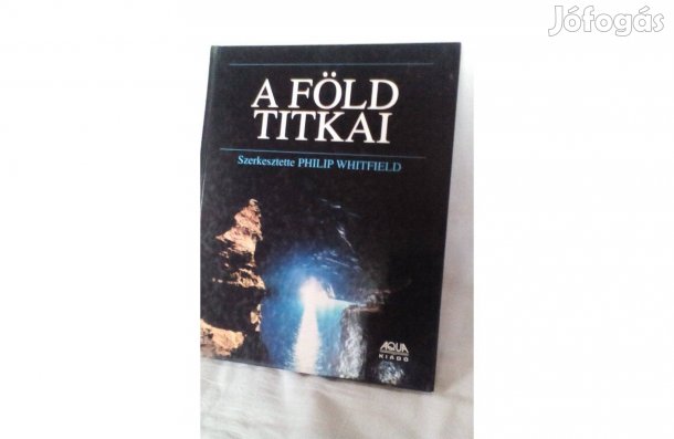 A föld titkai - ismeretterjesztő könyv