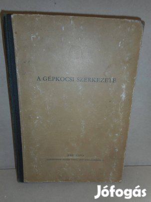 A gépkocsi szerkezete - 1952