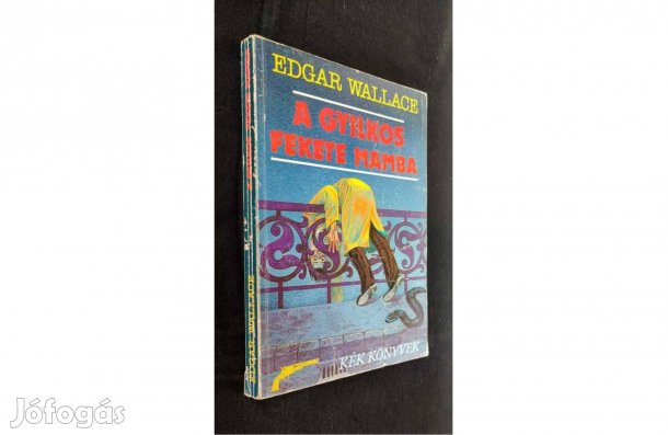 A gyilkos fekete mamba | Edgar Wallace