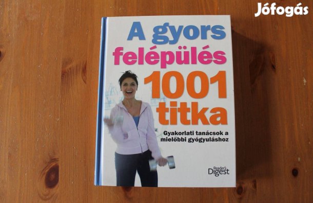 A gyors felépülés 1001 titka
