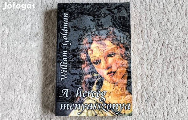 A herceg menyasszonya - William Goldman