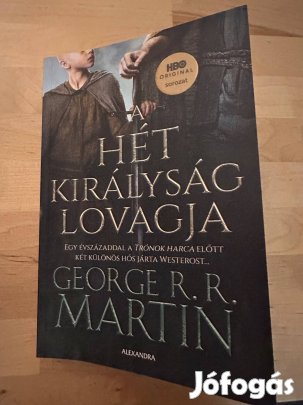 A hét királyság lovagja - George R R Martin