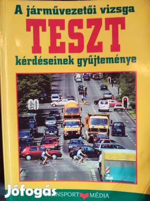 A járművezetői vizsga teszt kérdéseinek gyűjteménye