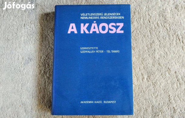 A káosz - Véletlenszerű jelenségek - Szépfalusy Péter, Tél Tamás