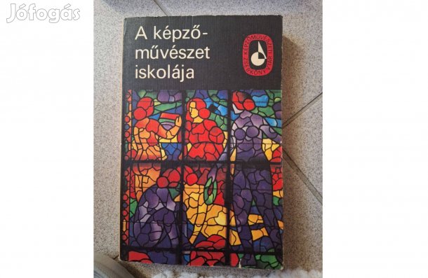 A képzőművészet iskolája I. A festészet, grafika, szobrászat technikai