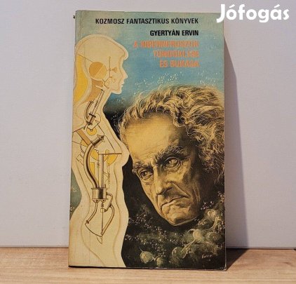 A kiberneroszok tündöklése és bukása - Gyertyán Ervin