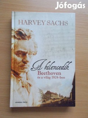 A kilencedik (Beethoven és a világ 1824-ben), Harvey Sachs