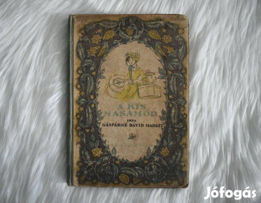 A kis masamód - Gáspárné Dávid Margit