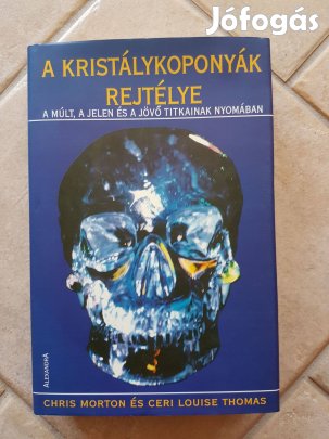 A kristálykoponyák rejtélye