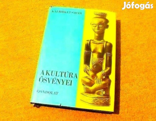 A kultúra ösvényei - Kaj Birket-Smith - Könyv