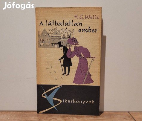 A láthatatlan ember - H. G. Wells