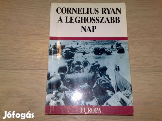 A leghosszabb nap (Cornelius Ryan - )