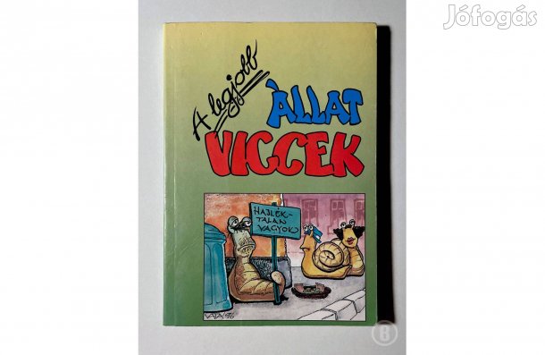 A legjobb állat viccek (Moré Ákos szerk.) - (Csak személyesen!)