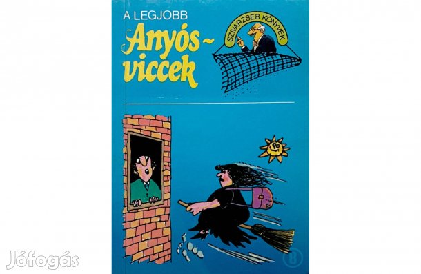 A legjobb anyós viccek (ill. Menkó László) - - - (Csak személyesen!)