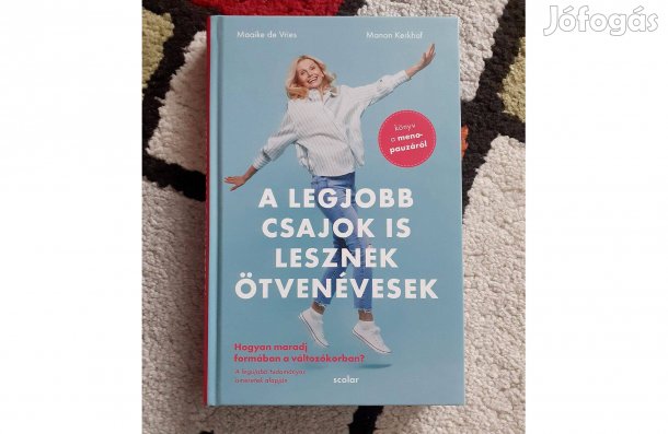 A legjobb csajok is lesznek ötvenévesek könyv