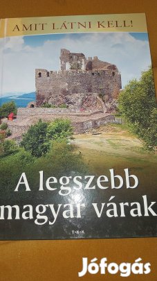 A legszebb Magyar várak - könyv