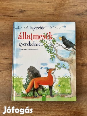 A legszebb állatmesék gyerekeknek 