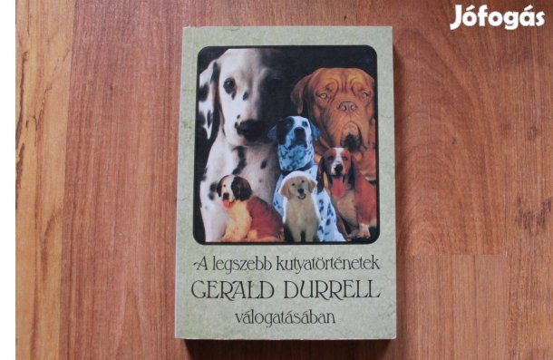 A legszebb kutyatörténetek ( Gerald Durell válogatásában )