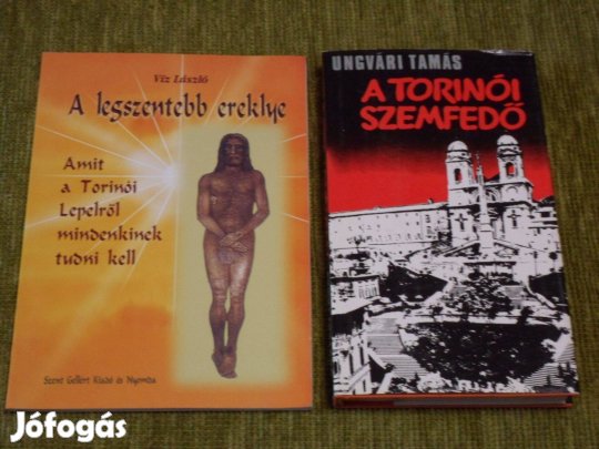 A legszentebb ereklye - Amit a Torinói Lepelről + A Torinói Lepel