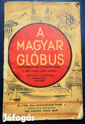 A magyar glóbus (Csonka Magyarország vármegyéinek atlasza)
