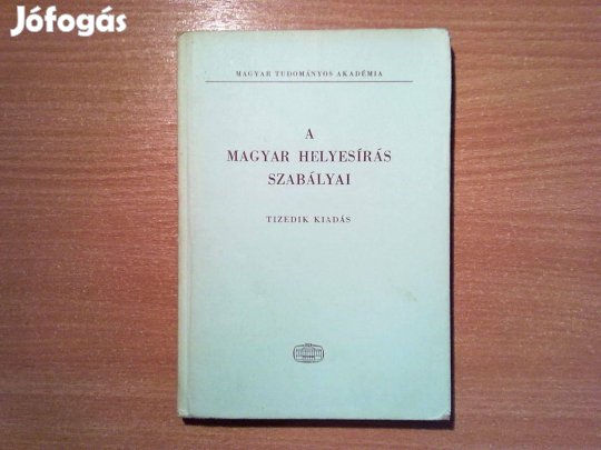 A magyar helyesírás szabályai (átdolgozott és kibővített)